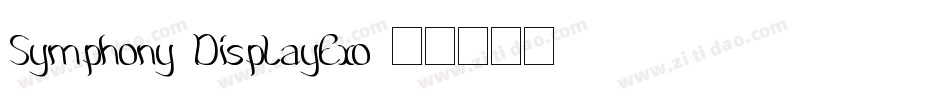 Symphony DisplayExo字体转换